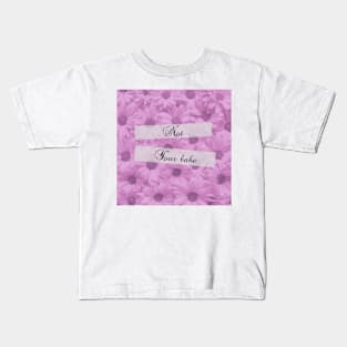 Not your babe ! Kids T-Shirt